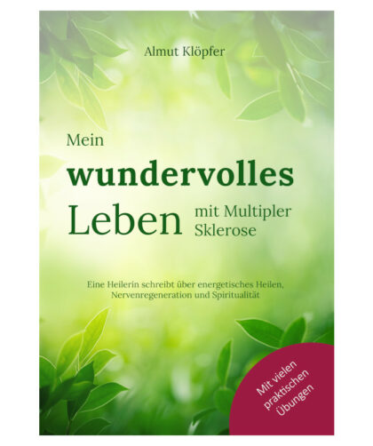 Buch Mein wundervolles Leben Almut Klöpfer Multiple Sklerose